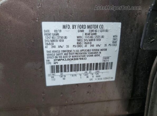 2FMPK3J90KBB78933 2019 FORD EDGE Brown Vista de la etiqueta del VIN