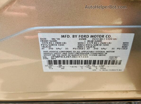2FMPK3J97JBC51245 2018 FORD EDGE Gold Vista de la etiqueta del VIN