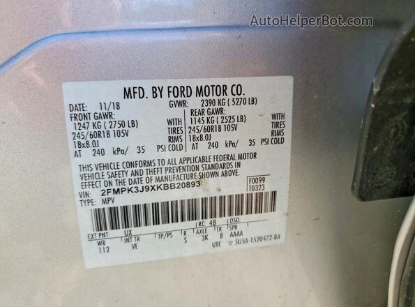 2FMPK3J9XKBB20893 2019 FORD EDGE Silver VIN կոդի պիտակի տեսք