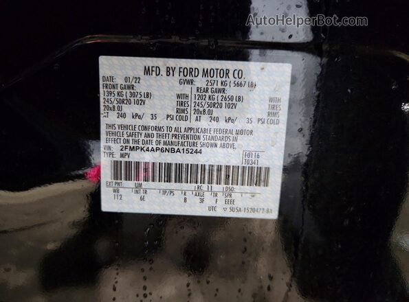 2FMPK4AP6NBA15244 2022 FORD EDGE Black Vista de la etiqueta del VIN