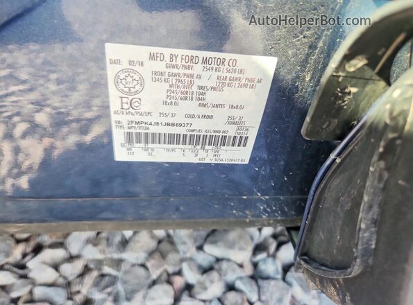 2FMPK4J81JBB69377 2018 FORD EDGE Blue VIN კოდის სტიკერის ხედი