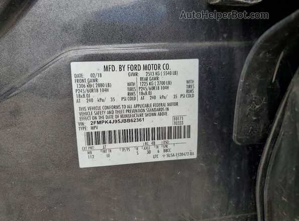 2FMPK4J95JBB62361 2018 FORD EDGE Gray Շարժիչի բաժամունքի տեսք