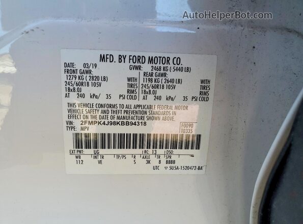 2FMPK4J98KBB94318 2019 FORD EDGE White VIN sticker view