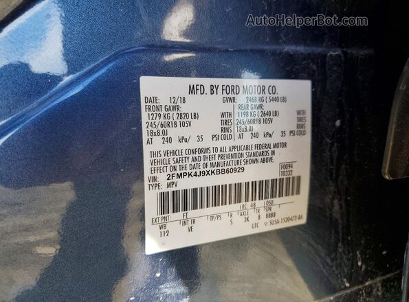 2FMPK4J9XKBB60929 2019 FORD EDGE Blue Вид наклейки з VIN-кодом