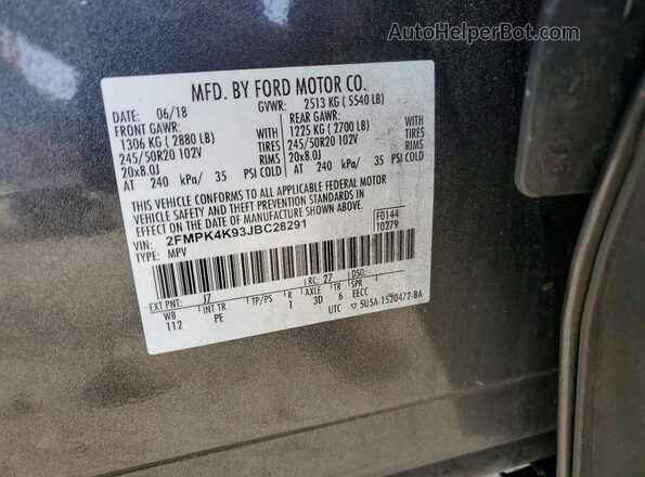 2FMPK4K93JBC28291 2018 FORD EDGE Gray Вид наклейки з VIN-кодом