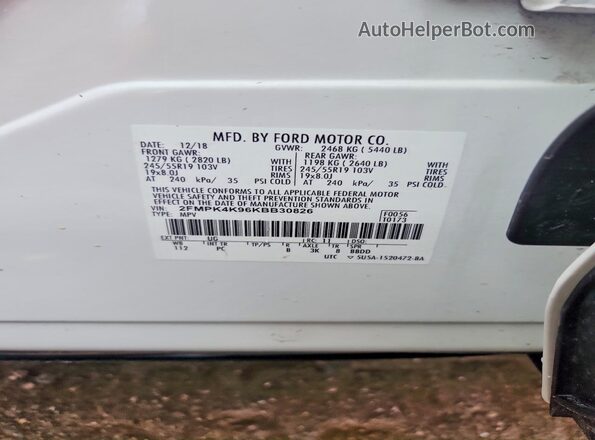 2FMPK4K96KBB30826 2019 FORD EDGE White VIN კოდის სტიკერის ხედი