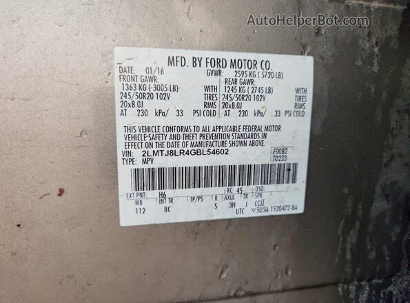 2LMTJ8LR4GBL54602 2016 LINCOLN MKX Желто-коричневый Вид наклейки с VIN-кодом