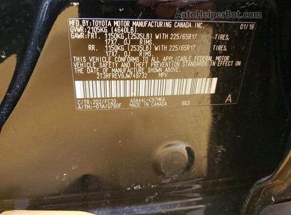 2T3RFREV9JW749732 2018 TOYOTA RAV4 Black VIN კოდის სტიკერის ხედი