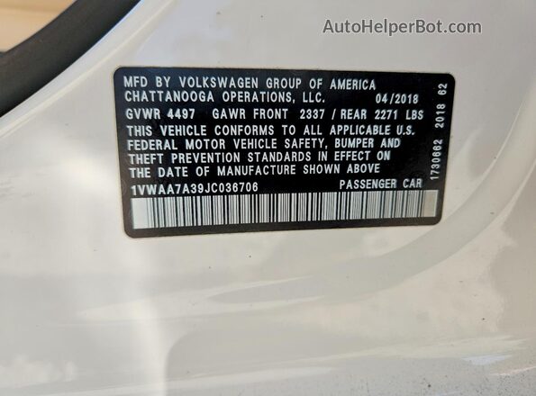 1VWAA7A39JC036706 2018 VOLKSWAGEN PASSAT White VIN კოდის სტიკერის ხედი