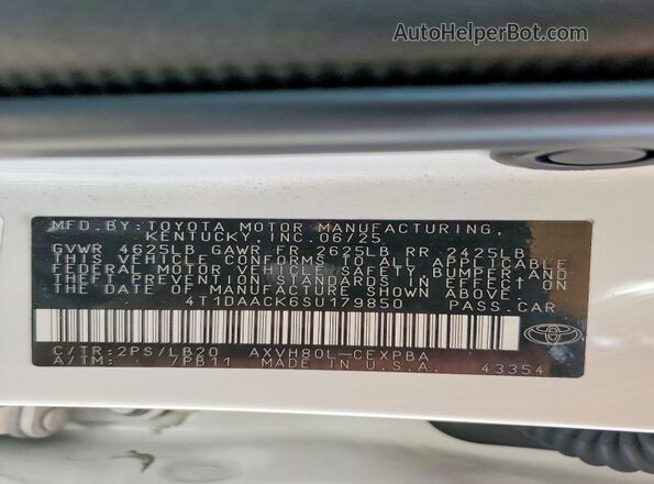 4T1DAACK6SU179850 2025 TOYOTA CAMRY White Widok naklejki z numerem VIN