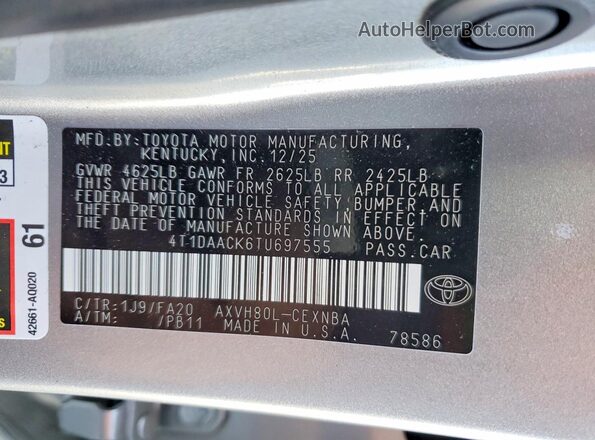 4T1DAACK6TU697555 2026 TOYOTA CAMRY Silver Vista de la etiqueta del VIN