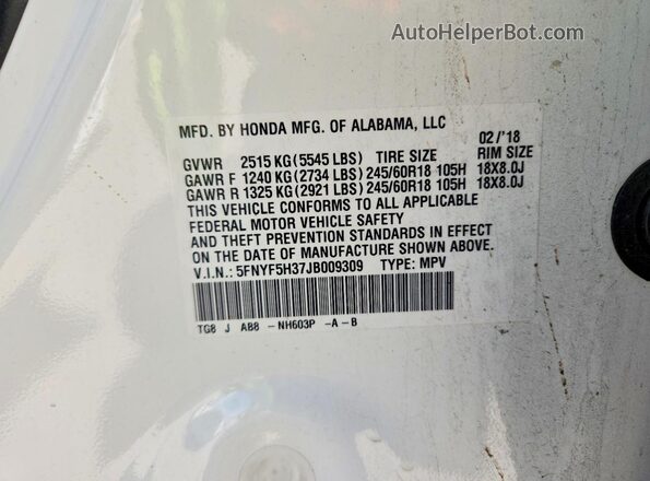 5FNYF5H37JB009309 2018 HONDA PILOT White VIN կոդի պիտակի տեսք