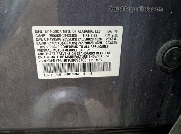 5FNYF6H01GB093700 2016 HONDA PILOT Gray Vista de la etiqueta del VIN