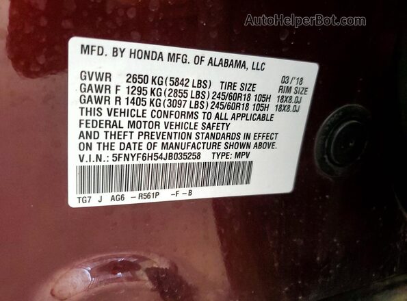 5FNYF6H54JB035258 2018 HONDA PILOT Maroon Вид наклейки з VIN-кодом