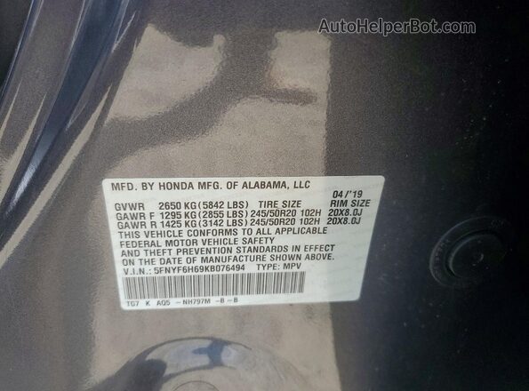 5FNYF6H69KB076494 2019 HONDA PILOT Gray Widok naklejki z numerem VIN