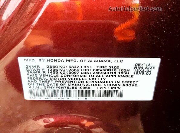 5FNYF6H76JB049955 2018 HONDA PILOT Burgundy Vista de la etiqueta del VIN