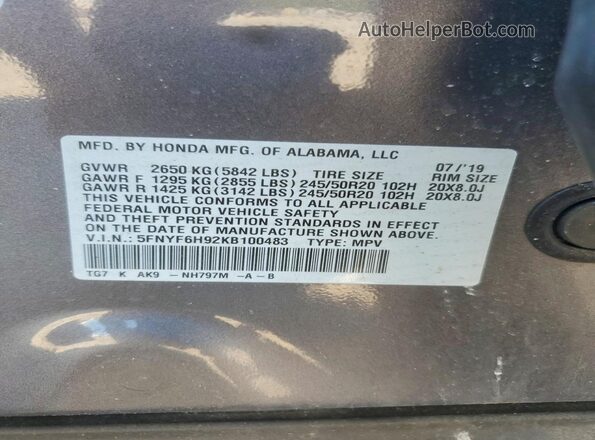 5FNYF6H92KB100483 2019 HONDA PILOT Gray VIN sticker view