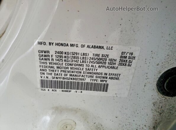 5FNYF8H52KB022697 2019 HONDA PASSPORT White VIN კოდის სტიკერის ხედი