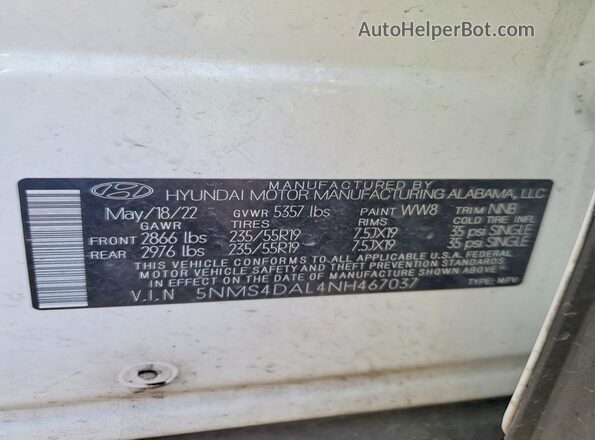 5NMS4DAL4NH467037 2022 HYUNDAI SANTA White Вид наклейки з VIN-кодом