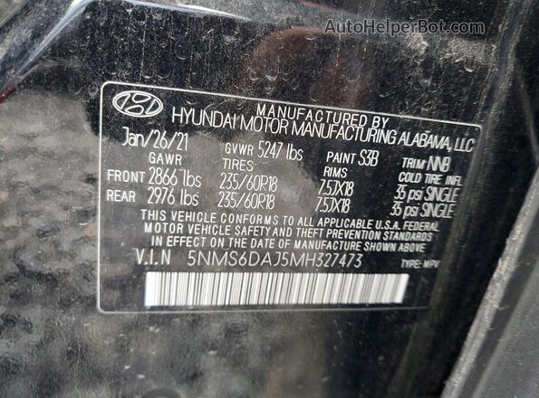 5NMS6DAJ5MH327473 2021 HYUNDAI SANTA Black Vista de la etiqueta del VIN