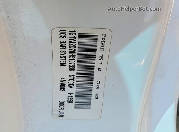 1G1YJ2D78H5107338 2017 CHEVROLET CORVETTE White VIN კოდის სტიკერის ხედი