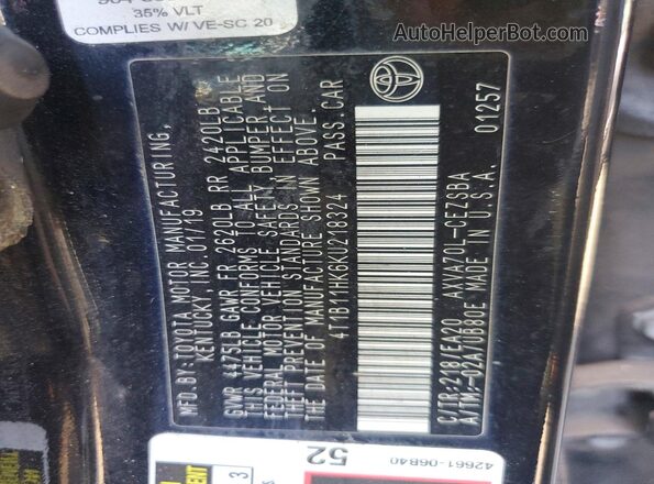 4T1B11HK6KU218324 2019 TOYOTA CAMRY Black Вид наклейки з VIN-кодом