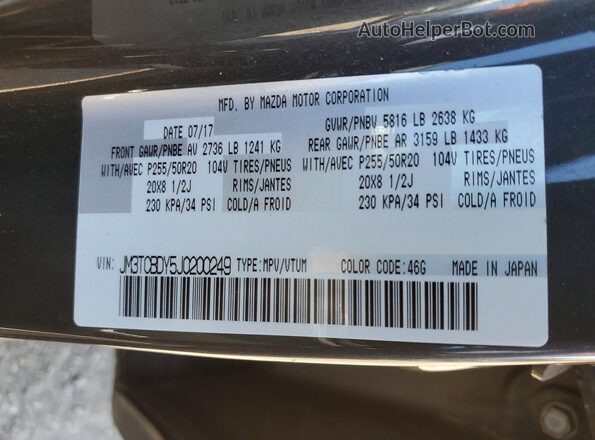 JM3TCBDY5J0200249 2018 MAZDA CX-9 Gray VIN კოდის სტიკერის ხედი