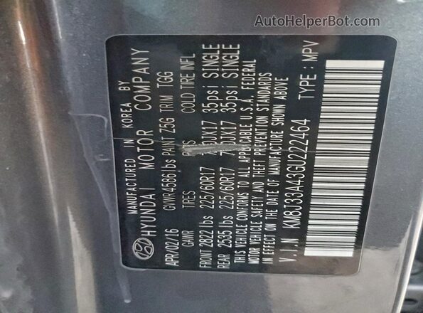 KM8J33A43GU222464 2016 HYUNDAI TUCSON Gray Widok naklejki z numerem VIN