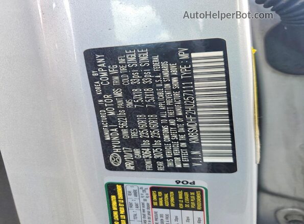 KM8SMDHF2HU257111 2017 HYUNDAI SANTA Silver Vista de la etiqueta del VIN