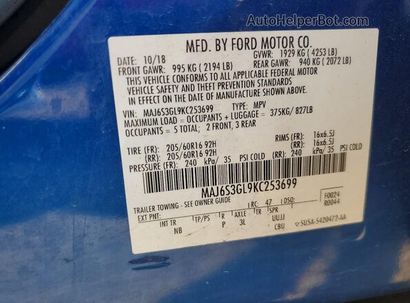MAJ6S3GL9KC253699 2019 FORD ECOSPORT Blue Вид наклейки з VIN-кодом