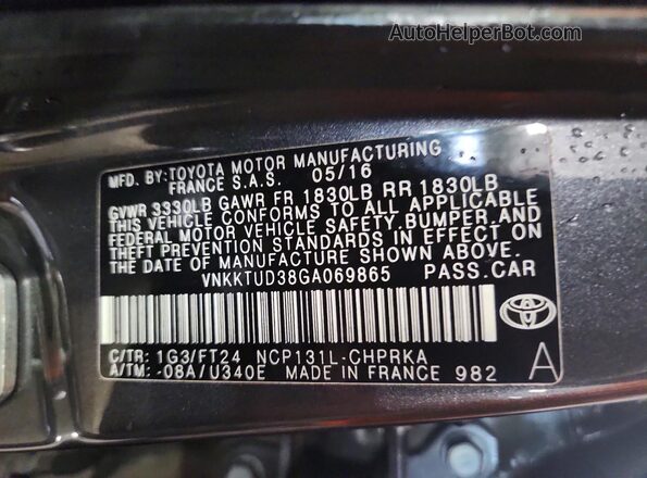 VNKKTUD38GA069865 2016 TOYOTA YARIS Gray Вид наклейки з VIN-кодом