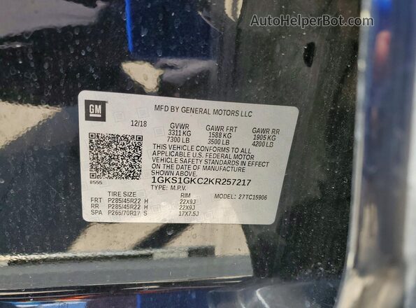 1GKS1GKC2KR257217 2019 GMC YUKON Black VIN կոդի պիտակի տեսք