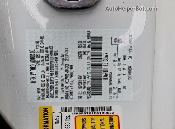 1FA6P8TH1R5130672 2024 FORD MUSTANG Белый Вид наклейки с VIN-кодом