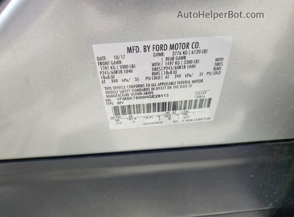 1FM5K7B80HGE28113 2017 FORD EXPLORER Gray Vista de la etiqueta del VIN