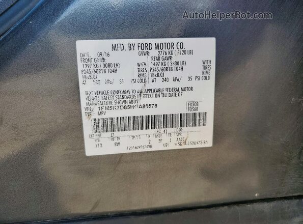 1FM5K7D85HGA80578 2017 FORD EXPLORER Gray Vista de la etiqueta del VIN