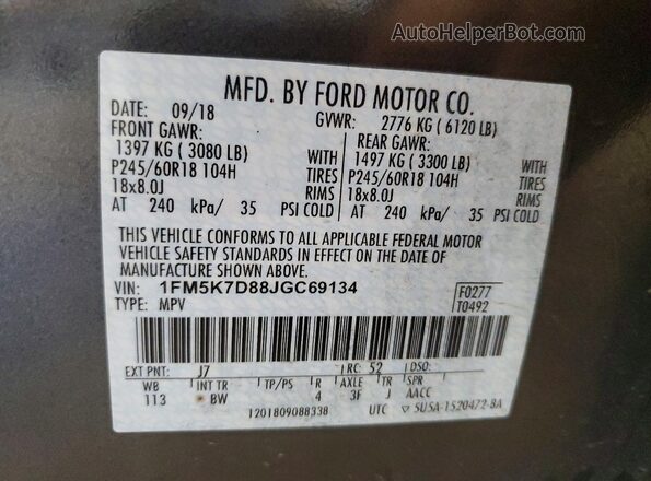 1FM5K7D88JGC69134 2018 FORD EXPLORER Угольный Вид наклейки с VIN-кодом