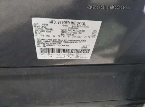 1FM5K7F81GGC99002 2016 FORD EXPLORER Charcoal VIN կոդի պիտակի տեսք