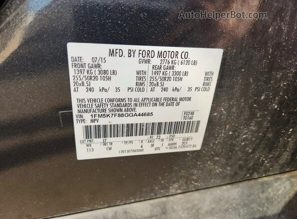 1FM5K7F88GGA44685 2016 FORD EXPLORER Gray VIN կոդի պիտակի տեսք