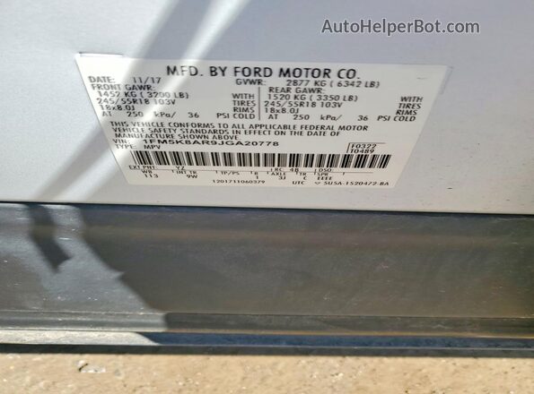 1FM5K8AR9JGA20778 2018 FORD EXPLORER White Вид наклейки з VIN-кодом