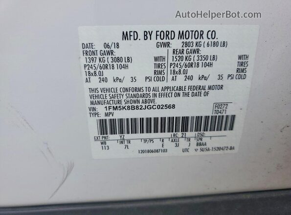 1FM5K8B82JGC02568 2018 FORD EXPLORER White VIN კოდის სტიკერის ხედი