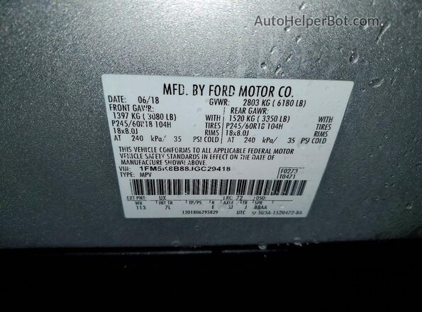 1FM5K8B88JGC29418 2018 FORD EXPLORER Silver Vista de la etiqueta del VIN