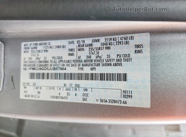 1FMCU9GD5JUB57964 2018 FORD ESCAPE Серебряный Вид наклейки с VIN-кодом