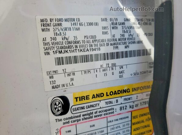 1FMJK1HT1KEA19418 2019 FORD EXPEDITION White VIN კოდის სტიკერის ხედი