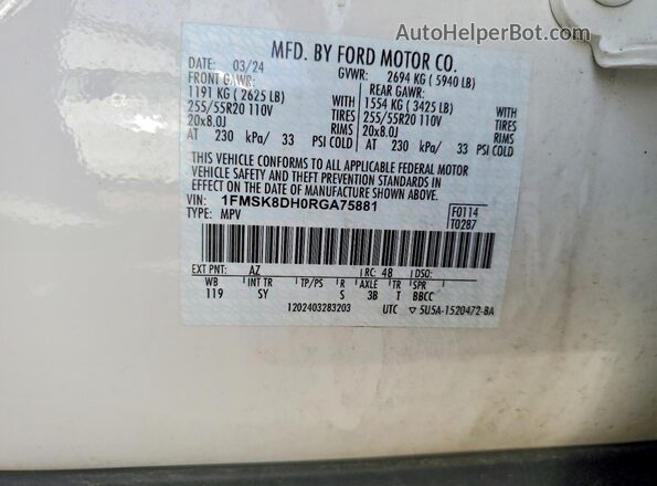1FMSK8DH0RGA75881 2024 FORD EXPLORER White Вид наклейки з VIN-кодом