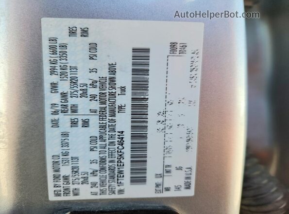 1FTEW1EP5KFC46414 2019 FORD F150 Silver Vista de la etiqueta del VIN