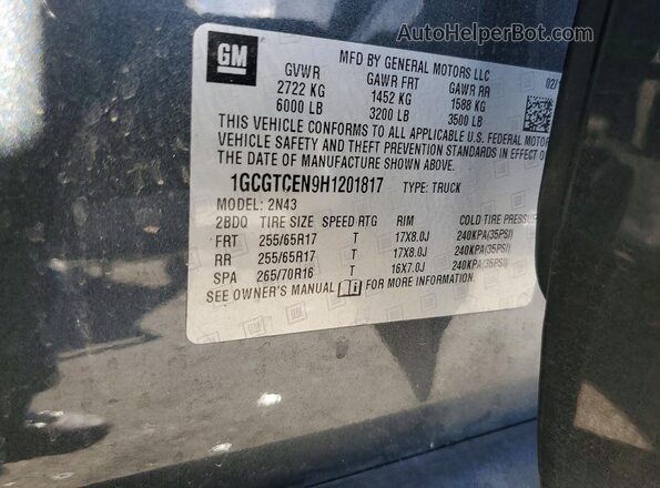 1GCGTCEN9H1201817 2017 CHEVROLET COLORADO Gray Вид наклейки з VIN-кодом