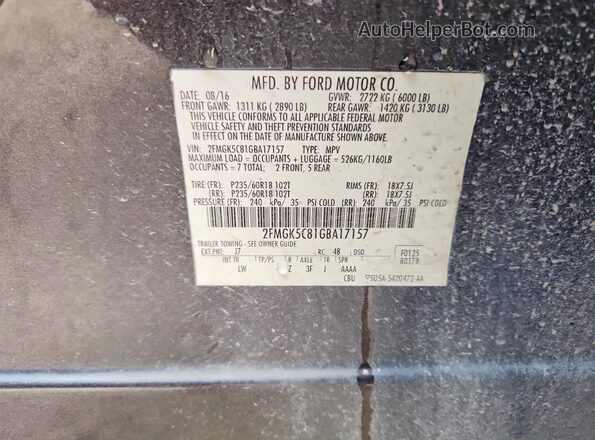 2FMGK5C81GBA17157 2016 FORD FLEX Gray VIN კოდის სტიკერის ხედი