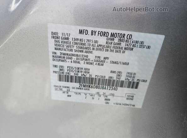 2FMHK6D80JBA12340 2018 FORD FLEX Серебряный Вид наклейки с VIN-кодом
