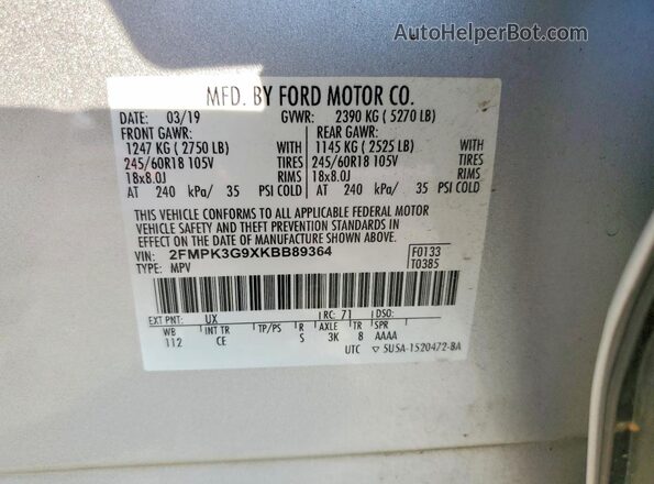 2FMPK3G9XKBB89364 2019 FORD EDGE Silver Vista de la etiqueta del VIN