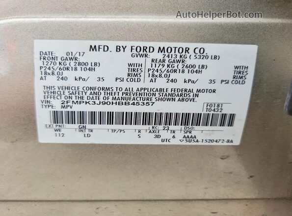 2FMPK3J90HBB45357 2017 FORD EDGE Gold Вид наклейки з VIN-кодом